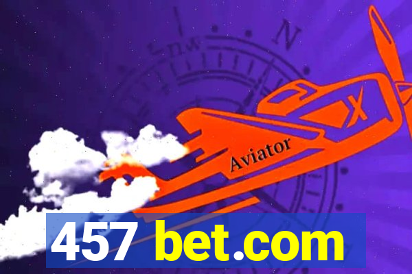 457 bet.com